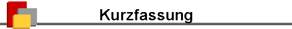 Kurzfassung