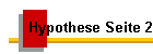Hypothese Seite 2